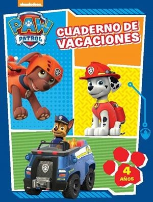 PAW PATROL CUADERNO DE VACACIONES 4 AÑOS | 9788437201061 | Galatea Llibres | Librería online de Reus, Tarragona | Comprar libros en catalán y castellano online