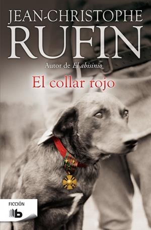 EL COLLAR ROJO | 9788490702444 | RUFIN, JEAN-CHRISTOPHE | Galatea Llibres | Librería online de Reus, Tarragona | Comprar libros en catalán y castellano online