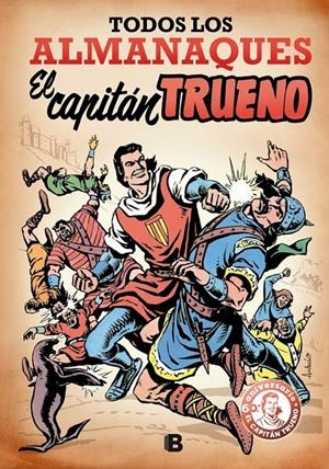 TODOS LOS ALMANAQUES. EL CAPITÁN TRUENO | 9788466659277 | MORA | Galatea Llibres | Librería online de Reus, Tarragona | Comprar libros en catalán y castellano online