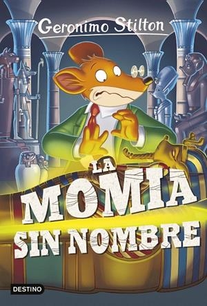 LA MOMIA SIN NOMBRE. GERONIMO STILTON  41 | 9788408155430 | Galatea Llibres | Llibreria online de Reus, Tarragona | Comprar llibres en català i castellà online