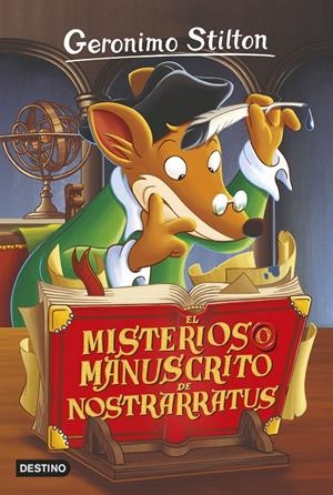 EL MISTERIOSO MANUSCRITO DE NOSTRARRATUS (GERONIMO STILTON, 3) | 9788408155379 | Galatea Llibres | Llibreria online de Reus, Tarragona | Comprar llibres en català i castellà online