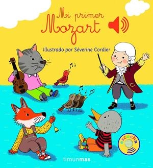 MI PRIMER MOZART | 9788408147763 | CORDIER, SEVERINE | Galatea Llibres | Librería online de Reus, Tarragona | Comprar libros en catalán y castellano online