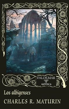 LOS ALBIGENSES | 9788477028284 | MATURIN, CHARLES ROBERT | Galatea Llibres | Librería online de Reus, Tarragona | Comprar libros en catalán y castellano online