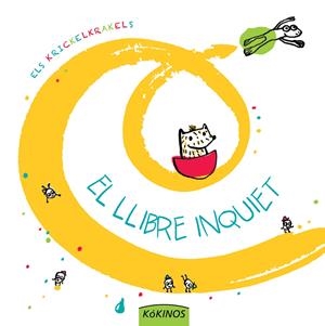 EL LLIBRE INQUIET | 9788416126323 | LOS KRICKELKRAKELS | Galatea Llibres | Librería online de Reus, Tarragona | Comprar libros en catalán y castellano online