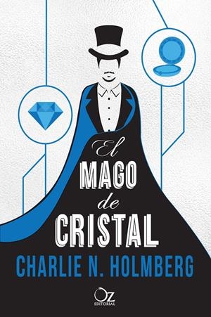 EL MAGO DE CRISTAL | 9788416224296 | HOLMBERG, CHARLIE N. | Galatea Llibres | Librería online de Reus, Tarragona | Comprar libros en catalán y castellano online