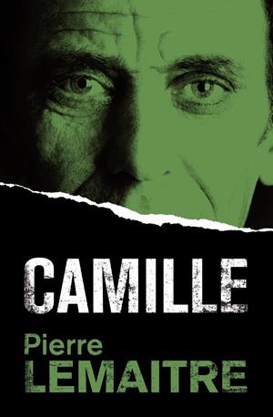 CAMILLE (UN CAS DEL COMANDANT CAMILLE VERHOEVEN, 4) | 9788490266298 | LEMAITRE, PIERRE | Galatea Llibres | Llibreria online de Reus, Tarragona | Comprar llibres en català i castellà online