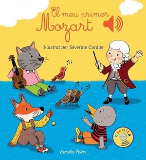 EL MEU PRIMER MOZART | 9788416519590 | CORDIER, SEVERINE | Galatea Llibres | Librería online de Reus, Tarragona | Comprar libros en catalán y castellano online