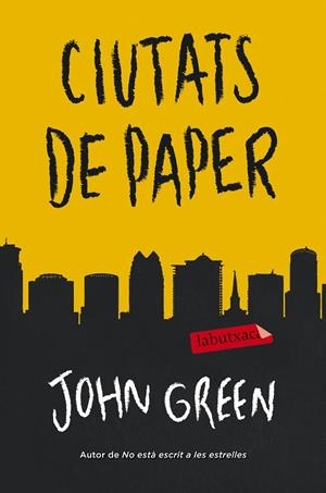 CIUTATS DE PAPER | 9788499309880 | GREEN, JOHN | Galatea Llibres | Librería online de Reus, Tarragona | Comprar libros en catalán y castellano online