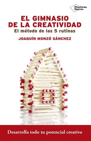 EL GIMNASIO DE LA CREATIVIDAD | 9788416620715 | MONZÓ SÁNCHEZ, JOAQUÍN | Galatea Llibres | Llibreria online de Reus, Tarragona | Comprar llibres en català i castellà online