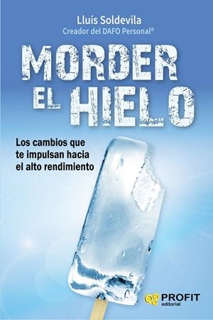 MORDER EL HIELO | 9788416583416 | SOLDEVILA, LLUÍS | Galatea Llibres | Llibreria online de Reus, Tarragona | Comprar llibres en català i castellà online