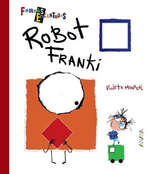 ROBOT FRANKI | 9788469808986 | MONREAL, VIOLETA | Galatea Llibres | Llibreria online de Reus, Tarragona | Comprar llibres en català i castellà online