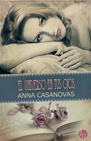 EL UNIVERSO EN TUS OJOS | 9788468781365 | CASANOVAS, ANNA | Galatea Llibres | Llibreria online de Reus, Tarragona | Comprar llibres en català i castellà online