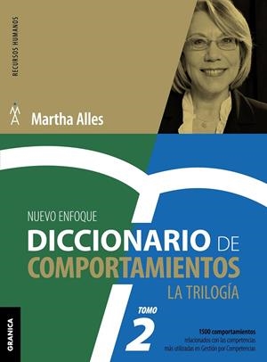 DICCIONARIO DE COMPORTAMIENTOS: LA TRILOGIA (VOL.2) | 9789506418748 | ALLES, MARTHA | Galatea Llibres | Librería online de Reus, Tarragona | Comprar libros en catalán y castellano online