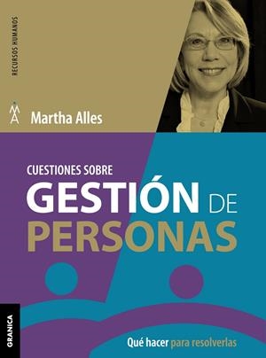CUESTIONES SOBRE GESTIÓN DE PERSONAS | 9789506418717 | MARTHA, ALLES | Galatea Llibres | Llibreria online de Reus, Tarragona | Comprar llibres en català i castellà online