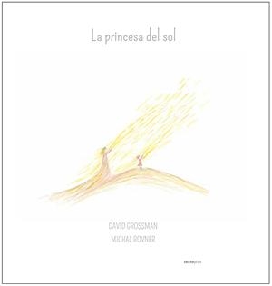 LA PRINCESA DEL SOL | 9788416677009 | GROSSMAN, DAVID | Galatea Llibres | Librería online de Reus, Tarragona | Comprar libros en catalán y castellano online