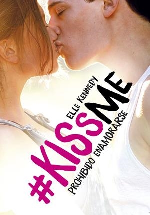 PROHIBIDO ENAMORARSE (#KISSME 1) | 9788420483894 | KENNEDY, ELLE | Galatea Llibres | Librería online de Reus, Tarragona | Comprar libros en catalán y castellano online