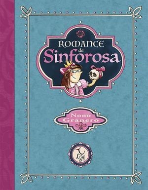 LA PRINCESA SINFOROSA | 9788494417221 | GRANERO, NONO | Galatea Llibres | Llibreria online de Reus, Tarragona | Comprar llibres en català i castellà online