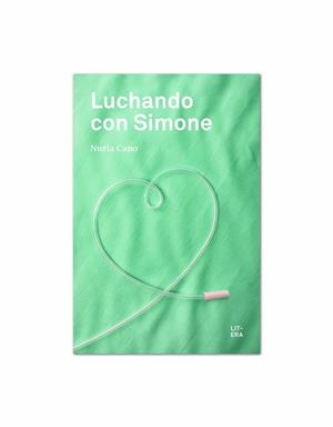 LUCHANDO CON SIMONE | 9788494294785 | CANO, NURIA | Galatea Llibres | Librería online de Reus, Tarragona | Comprar libros en catalán y castellano online