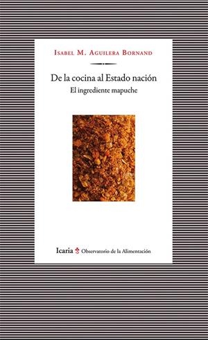 DE LA COCINA AL ESTADO NACIÓN | 9788498887105 | AGUILERA BORNAND, ISABEL M. | Galatea Llibres | Llibreria online de Reus, Tarragona | Comprar llibres en català i castellà online