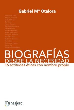 BIOGRAFÍAS DESDE LA NECESIDAD | 9788427138681 | OTALORA, GABRIEL Mª | Galatea Llibres | Librería online de Reus, Tarragona | Comprar libros en catalán y castellano online