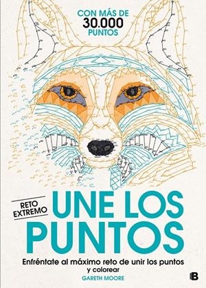UNE LOS PUNTOS. RETO EXTREMO | 9788466659291 | MOORE, GARETH | Galatea Llibres | Librería online de Reus, Tarragona | Comprar libros en catalán y castellano online