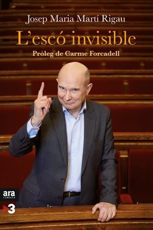 L'ESCÓ INVISIBLE | 9788416154708 | MARTÍ I RIGAU, JOSEP MARIA | Galatea Llibres | Llibreria online de Reus, Tarragona | Comprar llibres en català i castellà online
