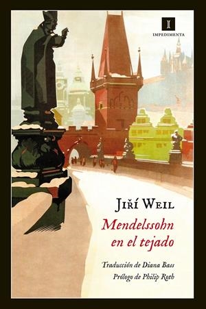 MENDELSSOHN EN EL TEJADO | 9788416542345 | WEIL, JIRI | Galatea Llibres | Llibreria online de Reus, Tarragona | Comprar llibres en català i castellà online