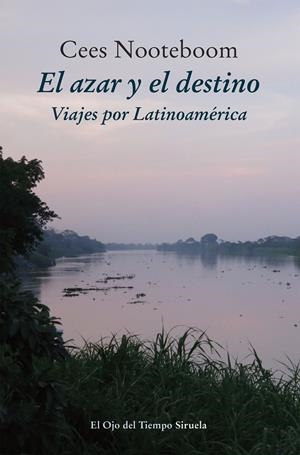 EL AZAR Y EL DESTINO | 9788416638949 | NOOTEBOOM, CEES | Galatea Llibres | Librería online de Reus, Tarragona | Comprar libros en catalán y castellano online