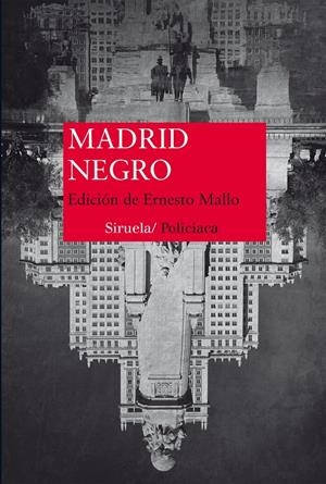 MADRID NEGRO | 9788416638833 | VV.AA. | Galatea Llibres | Librería online de Reus, Tarragona | Comprar libros en catalán y castellano online