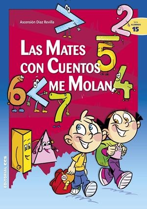 LAS MATES CON CUENTOS ME MOLAN | 9788490233580 | DÍAZ REVILLA, ASCENSIÓN | Galatea Llibres | Llibreria online de Reus, Tarragona | Comprar llibres en català i castellà online