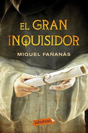 EL GRAN INQUISIDOR | 9788499309842 | FAÑANÀS, MIQUEL | Galatea Llibres | Llibreria online de Reus, Tarragona | Comprar llibres en català i castellà online