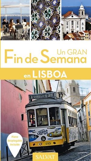 LISBOA UN GRAN FIN DE SEMANA 2016 | 9788499358277 | PENOT, NATASHA/REDON, GAËLLE | Galatea Llibres | Librería online de Reus, Tarragona | Comprar libros en catalán y castellano online