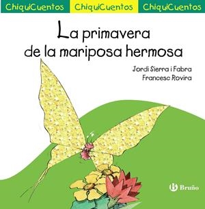 LA PRIMAVERA DE LA MARIPOSA HERMOSA | 9788469605837 | SIERRA I FABRA, JORDI | Galatea Llibres | Librería online de Reus, Tarragona | Comprar libros en catalán y castellano online