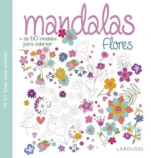 MANDALAS. FLORES | 9788416368938 | Galatea Llibres | Llibreria online de Reus, Tarragona | Comprar llibres en català i castellà online