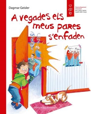 A VEGADES ELS MEUS PARES S'ENFADEN | 9788426143617 | GEISLER, DAGMAR | Galatea Llibres | Librería online de Reus, Tarragona | Comprar libros en catalán y castellano online
