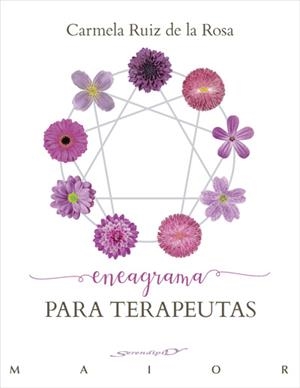 ENEAGRAMA PARA TERAPEUTAS | 9788433028457 | RUIZ DE LA ROSA, CARMELA | Galatea Llibres | Librería online de Reus, Tarragona | Comprar libros en catalán y castellano online