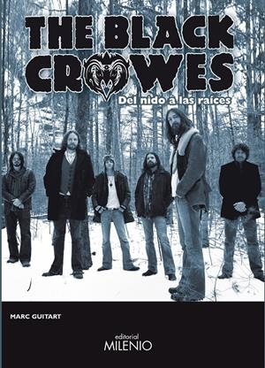 THE BLACK CROWES | 9788497437240 | GUITART RIBAS, MARC | Galatea Llibres | Librería online de Reus, Tarragona | Comprar libros en catalán y castellano online