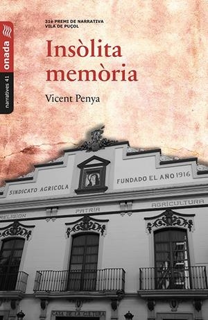 INSÒLITA MEMÒRIA | 9788416505371 | PENYA I CALATAYUD, VICENT | Galatea Llibres | Librería online de Reus, Tarragona | Comprar libros en catalán y castellano online