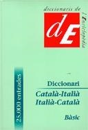 DICCIONARI CATALÀ-ITALIÀ / ITALIÀ-CATALÀ, BÀSIC | 9788441224490 | Galatea Llibres | Librería online de Reus, Tarragona | Comprar libros en catalán y castellano online