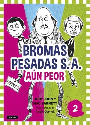 BROMAS PESADAS S.A.2. AÚN PEOR | 9788408155362 | JOHN, JORY /MAC BARNETT | Galatea Llibres | Librería online de Reus, Tarragona | Comprar libros en catalán y castellano online