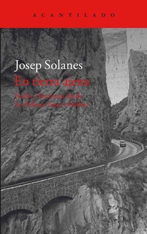 EN TIERRA AJENA | 9788416748037 | SOLANES, JOSEP | Galatea Llibres | Llibreria online de Reus, Tarragona | Comprar llibres en català i castellà online