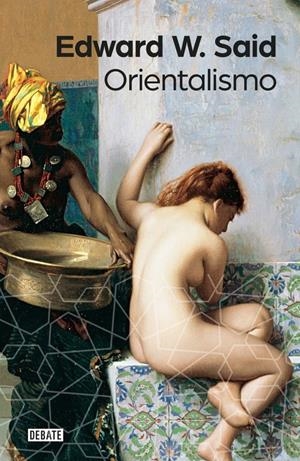ORIENTALISMO | 9788499926155 | SAID, EDWARD W. | Galatea Llibres | Llibreria online de Reus, Tarragona | Comprar llibres en català i castellà online