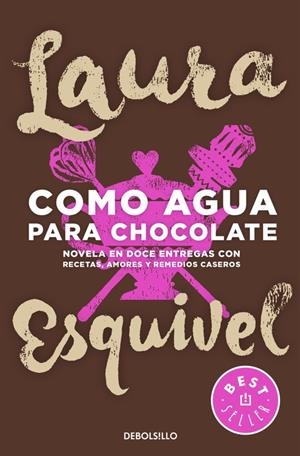 COMO AGUA PARA CHOCOLATE | 9788466329088 | ESQUIVEL, LAURA | Galatea Llibres | Llibreria online de Reus, Tarragona | Comprar llibres en català i castellà online