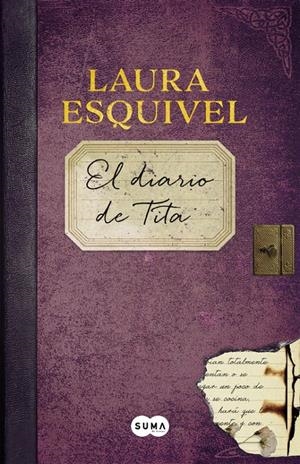 EL DIARIO DE TITA | 9788483658192 | ESQUIVEL, LAURA | Galatea Llibres | Llibreria online de Reus, Tarragona | Comprar llibres en català i castellà online