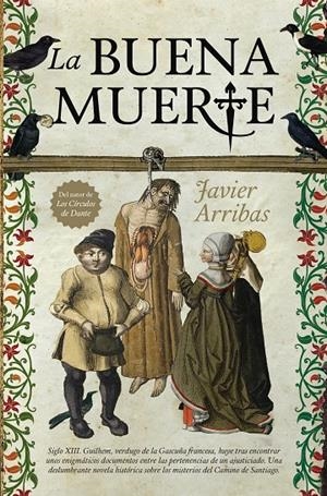 LA BUENA MUERTE | 9788416392841 | ARRIBAS, JAVIER | Galatea Llibres | Librería online de Reus, Tarragona | Comprar libros en catalán y castellano online