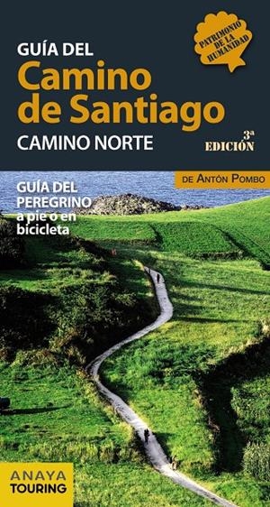 GUÍA DEL CAMINO DE SANTIAGO. CAMINO NORTE | 9788499358444 | POMBO RODRÍGUEZ, ANTÓN | Galatea Llibres | Librería online de Reus, Tarragona | Comprar libros en catalán y castellano online