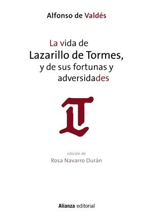 LA VIDA DE LAZARILLO DE TORMES, Y DE SUS FORTUNAS Y ADVERSIDADES | 9788491043683 | VALDÉS, ALFONSO DE | Galatea Llibres | Librería online de Reus, Tarragona | Comprar libros en catalán y castellano online