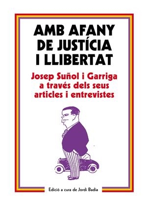AMB AFANY DE JUSTÍCIA I LLIBERTAT | 9788499757575 | BADIA PEREA, JORDI | Galatea Llibres | Llibreria online de Reus, Tarragona | Comprar llibres en català i castellà online
