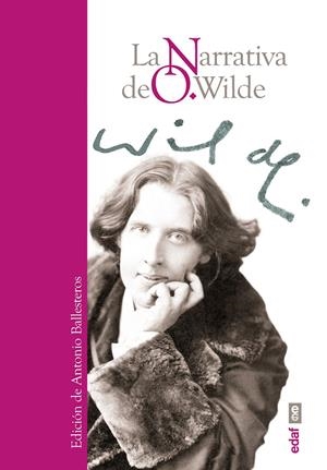 LA NARRATIVA DE O.WILDE | 9788441436541 | WILDE, OSCAR | Galatea Llibres | Librería online de Reus, Tarragona | Comprar libros en catalán y castellano online