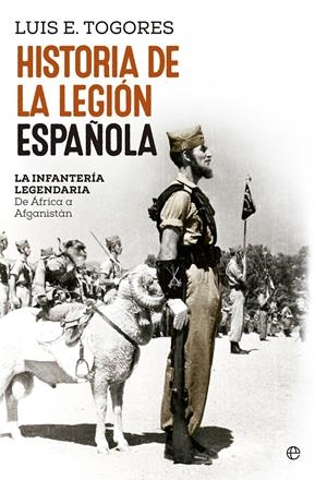 HISTORIA DE LA LEGIÓN ESPAÑOLA | 9788490606629 | TOGORRES, LUIS E. | Galatea Llibres | Llibreria online de Reus, Tarragona | Comprar llibres en català i castellà online